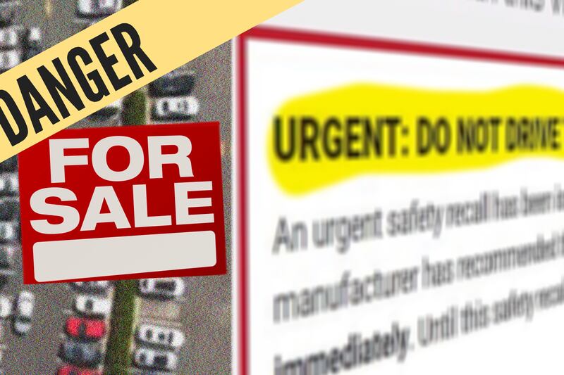 Danger For Sale: Millions of vehicles with known safety risks remain on the road